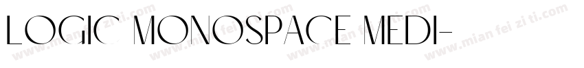 Logic Monospace Medi字体转换